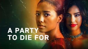 A Party to Die For — foto 2