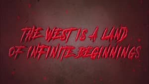 The West is a Land of Infinite Beginnings — foto 2