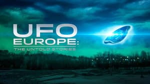 UFO Europe: The Untold Stories — foto 5