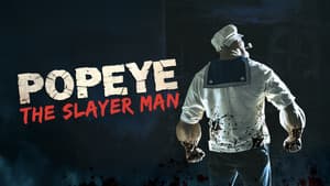 Popeye the Slayer Man — foto 2