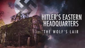 Hitler's Eastern Headquarters: The Wolf's Lair — foto 1