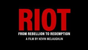 Riot: From Rebellion to Redemption — foto 1