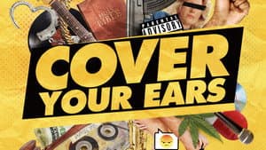 Cover Your Ears — foto 1