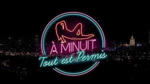A Minuit Tout est Permis — foto 1