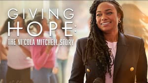 Giving Hope: The Ni'cola Mitchell Story — foto 3