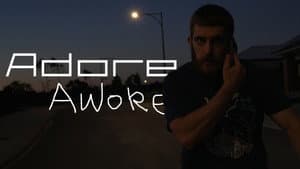 Adore, Awoke — foto 1