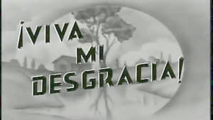 ¡Viva Mi Desgracia! — foto 1
