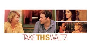 Take This Waltz — foto 12