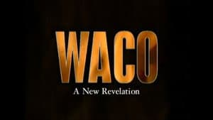 Waco: A New Revelation — foto 1