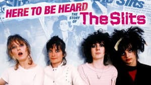 Here to be Heard: The Story of The Slits — foto 3