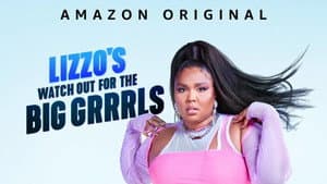 Lizzo's Watch Out for the Big Grrrls — foto 1