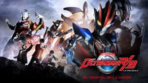 Ultraman R/B La Película: El Cristal de la Unión — foto 1