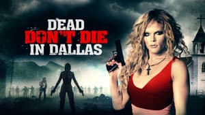 Dead Don't Die in Dallas — foto 4
