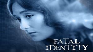 Fatal Identity — foto 1