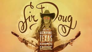 Sir Doug and the Genuine Texas Cosmic Groove — foto 2