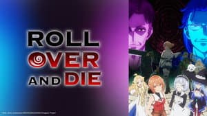 Roll Over and Die — foto 2