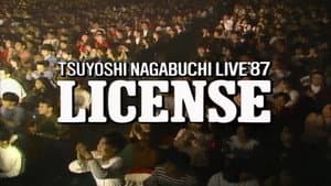 NAGABUCHI TSUYOSHI LIVE'87 LICENSE — foto 1