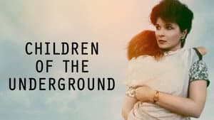 Children of the Underground — foto 3
