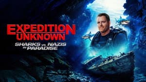 Expedition Unknown Sharks vs Nazis — foto 1