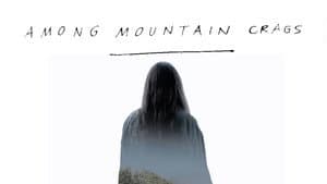 Among Mountain Crags — foto 1
