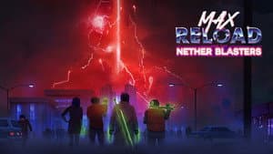 Max Reload and the Nether Blasters — foto 4
