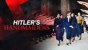 Hitler's Handmaidens — foto 2