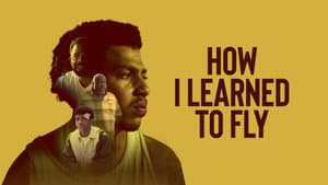 How I Learned to Fly — foto 3