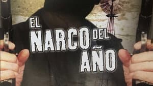 El narco del año — foto 1