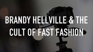 Brandy Hellville & the Cult of Fast Fashion — foto 6