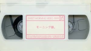Sweet Morning Video 1999 — foto 1