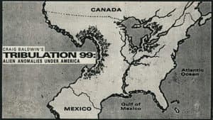 Tribulation 99: Alien Anomalies Under America — foto 2