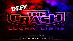 DEFY6 The Crash Lucha Libre — foto 1