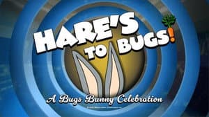 Hare's to Bugs! A Bugs Bunny Celebration — foto 1