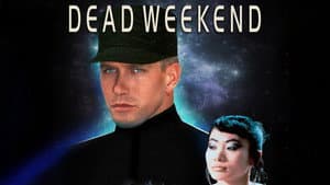 Dead Weekend — foto 4