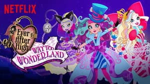 Ever After High: Rumbo al País de las Maravillas — foto 2