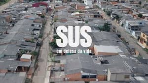 SUS, em defesa da vida — foto 1