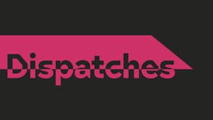 Dispatches — foto 2