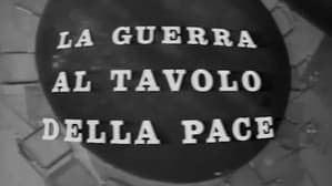 La guerra al tavolo della pace — foto 1