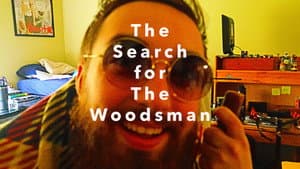 The Search for The Woodsman — foto 1