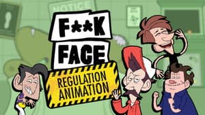 F**KFACE Regulation Animation — foto 1