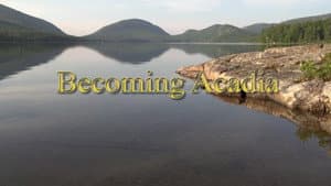 Becoming Acadia — foto 2