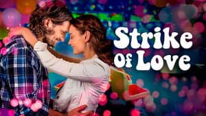 Strike of Love — foto 6