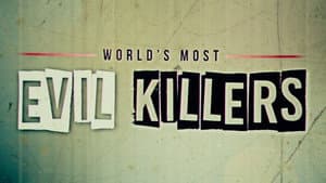 World's Most Evil Killers — foto 2
