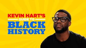 Kevin Hart's Guide to Black History — foto 4