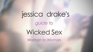 Jessica Drake's Guide to Wicked Sex: Woman to Woman — foto 1