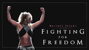 Britney Spears: Fighting for Freedom — foto 1