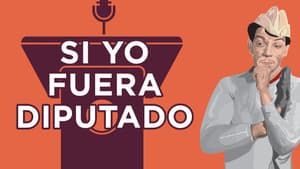 Si yo fuera diputado — foto 3