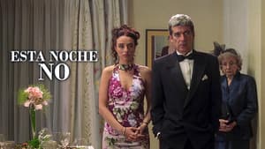 Esta noche, no — foto 1