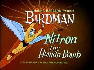 Nitron, la bomba humana
