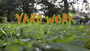 Yard Work — foto 1